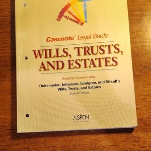 Casenote Legal Briefs Wills, Trusts, and Estates Book